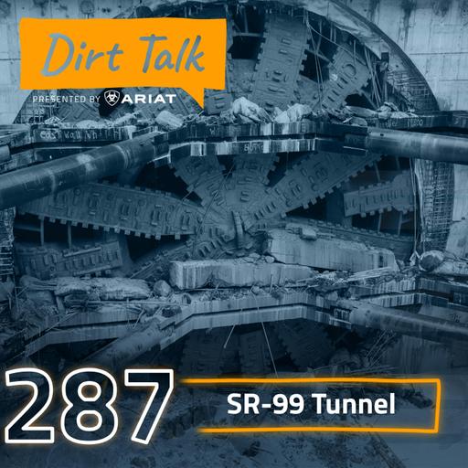 What Went Wrong? SR-99 Tunnel – DT 287