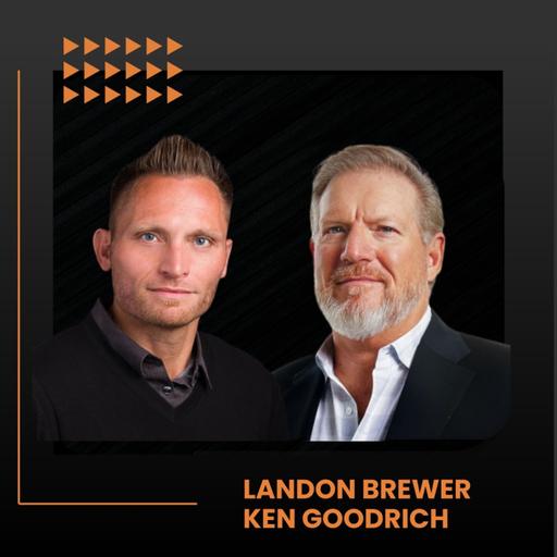 How to Spot Future Billion-Dollar Talent with Ken Goodrich | Landon Brewer | Chad Peterman