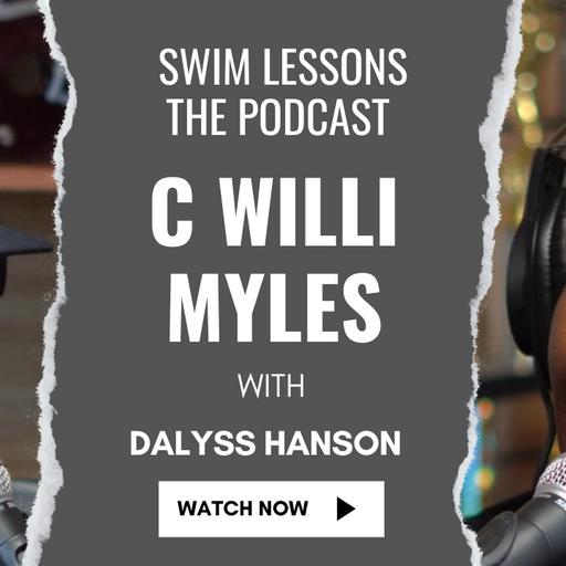 C Willi Myles: Comedian - Swim Lessons - #092