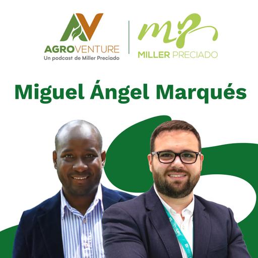 Transformación digital agrícola con Miguel Ángel Marqués de Hispatec