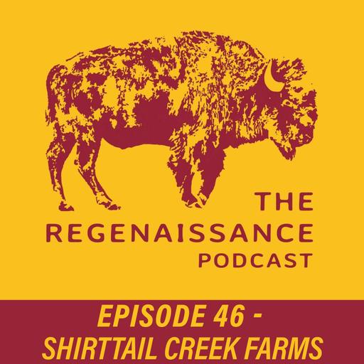 Becoming First Generation Farmer @ Shirttail Creek Farms | Ep #46