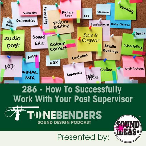 286 - How To Successfully Work With Your Post Supervisor