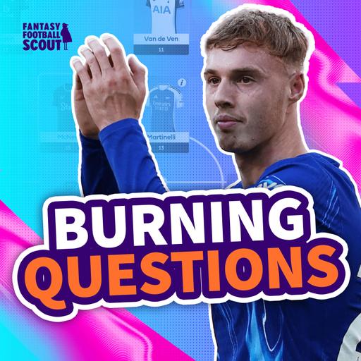 GW12: FPL Burning Questions #1