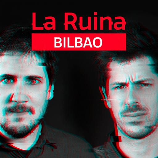 211. La Ruina (con Esty Quesada)