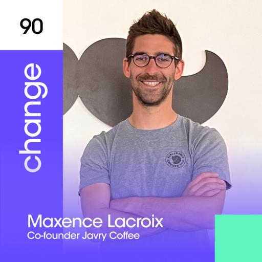 #90 - Maxence Lacroix - Javry - de la création à la vente, le cycle complet de l'entrepreneur 💫