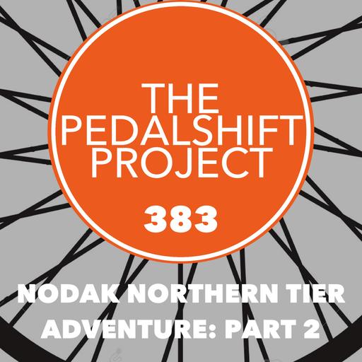 383: NoDak Northern Tier Adventure Part 2