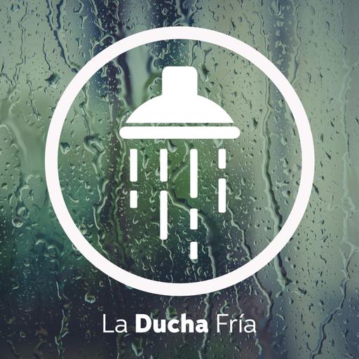 Te j*des, te levantas y lo haces - La Ducha Fría (64º Episodio)