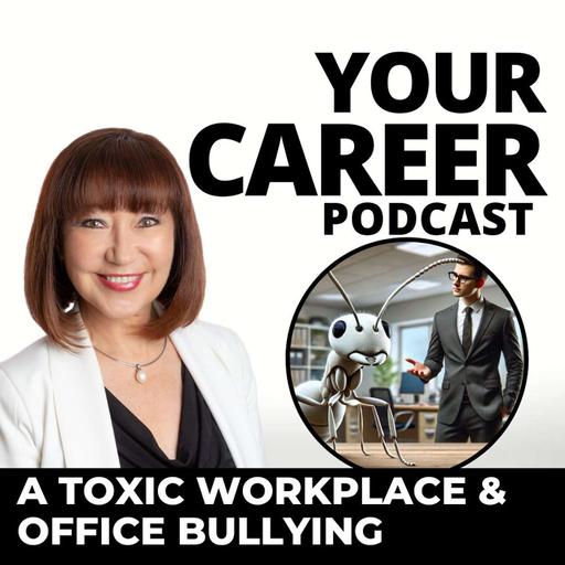 How to Deal With a Toxic Workplace and Office Bullying