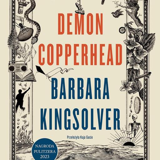 Barbara Kingsolver: Demon Copperhead