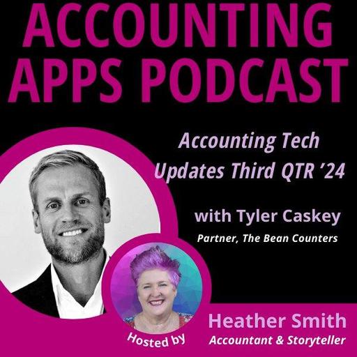 Accounting Tech Updates 🖥️ Third QTR '24