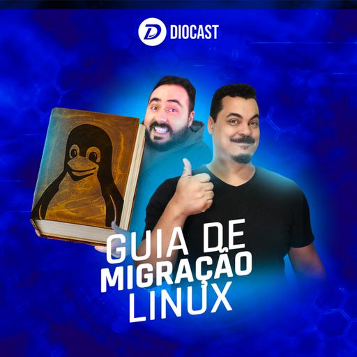 Guia (quase) definitivo do desktop Linux para Iniciantes - Diocast