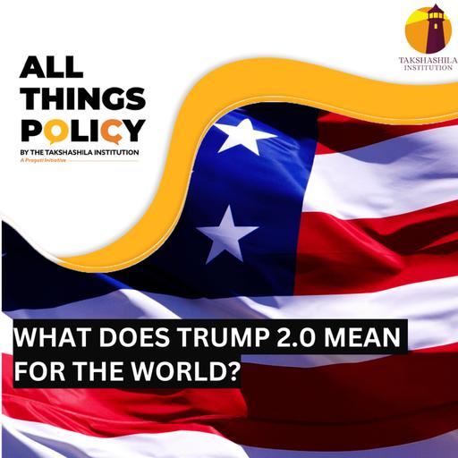 What Does Trump 2.0 Mean for the World?