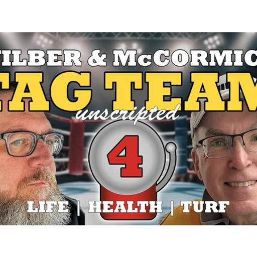 Wilber & McCormick | Tag Team Unscripted #4