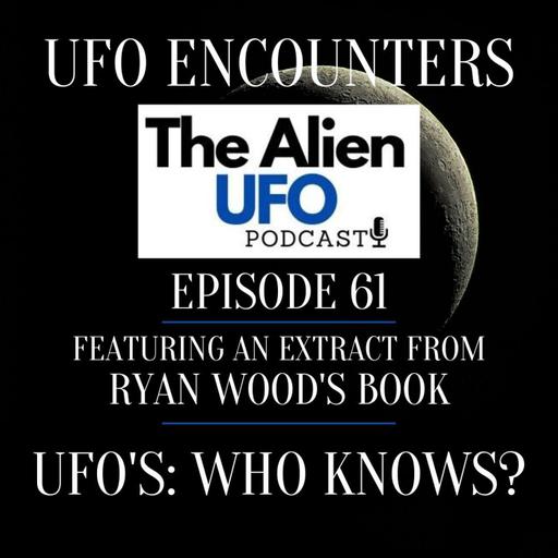 UFOs: Quotes From People Who Know