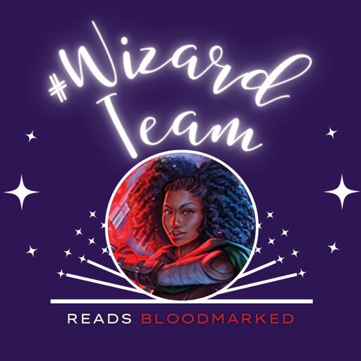 Bloodmarked Wrap Up