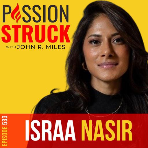 Israa Nasir on How to Break Free From Toxic Productivity | EP 533