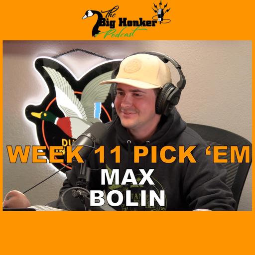 BONUS EPISODE: NFL Week 11 Pick 'Em - Max Bolin