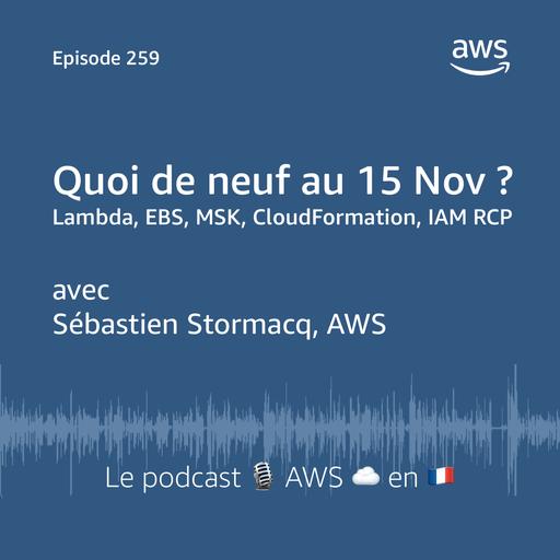 Les nouveautés AWS au 15 novembre