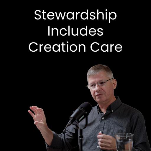 The Overlap of Christian Stewardship and Environmentalism