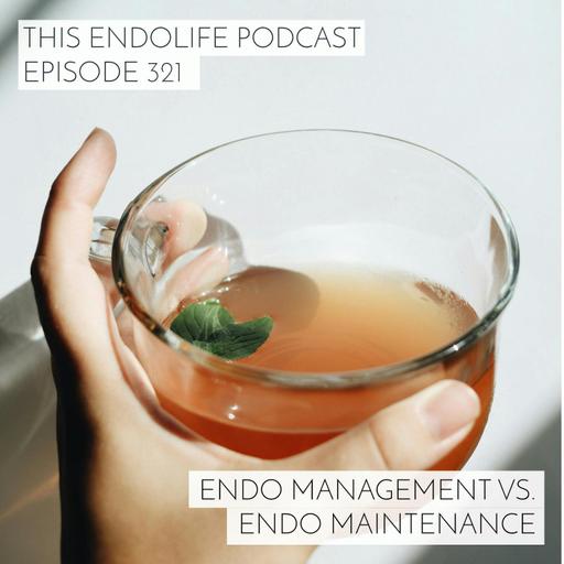 Endo Management vs. Endo Maintenance