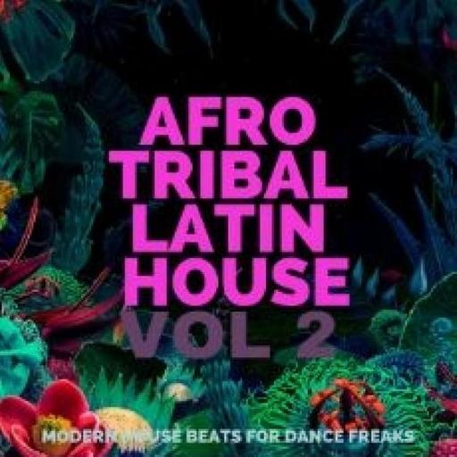 MIX LATINO AFRO HOUSE VOL 2