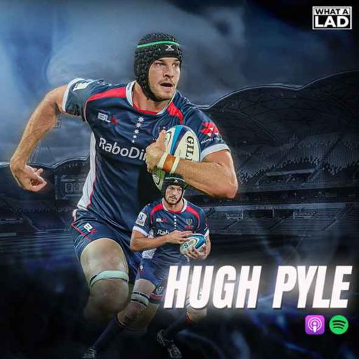 Hugh Pyle- What a Lad