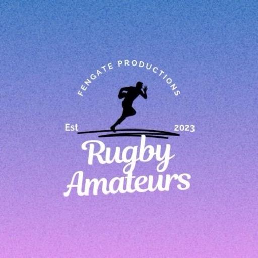 S2 #16. The Rugby Amateurs All-Time World 1stXV So Far...