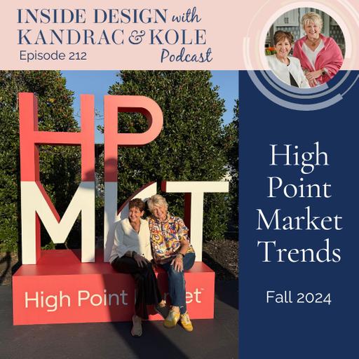 High Point Market Trends – Fall 2024