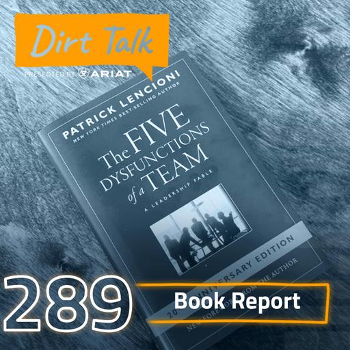 Monday Book Report: Five Dysfunctions of a Team – DT 289