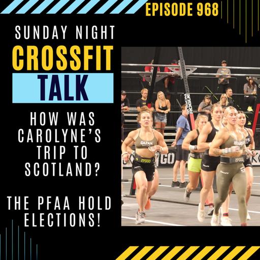 Sunday Night CrossFit Talk - Emma Lawsom Starts Training CrossFit Again.