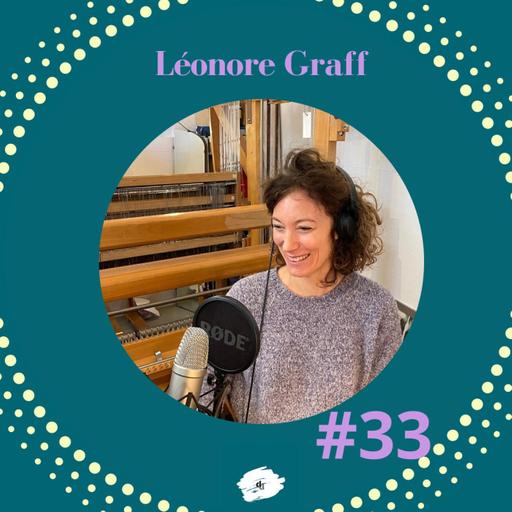 deco_deko épisode 33 Léonore Graff