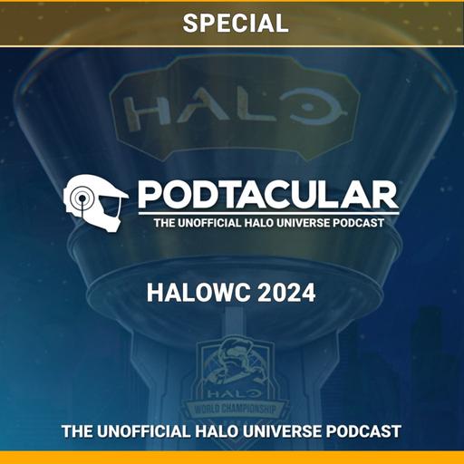 Podtacular Special: HaloWC 2024