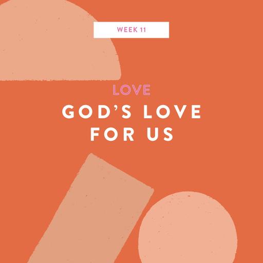 BONUS: God’s Love for Us