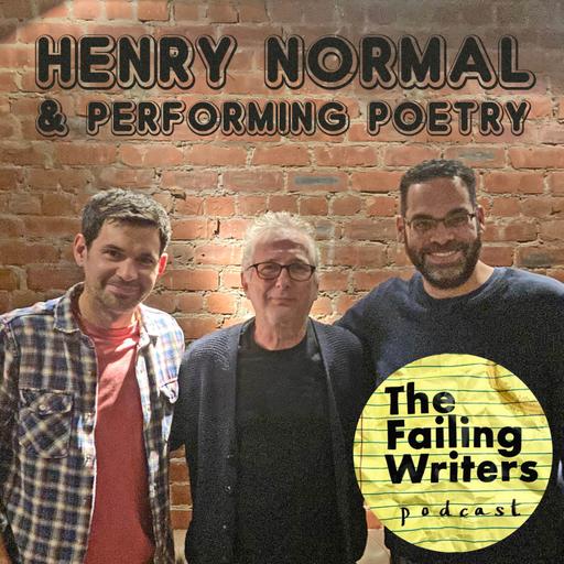 S4 Ep21: Henry Normal & Performing Poetry