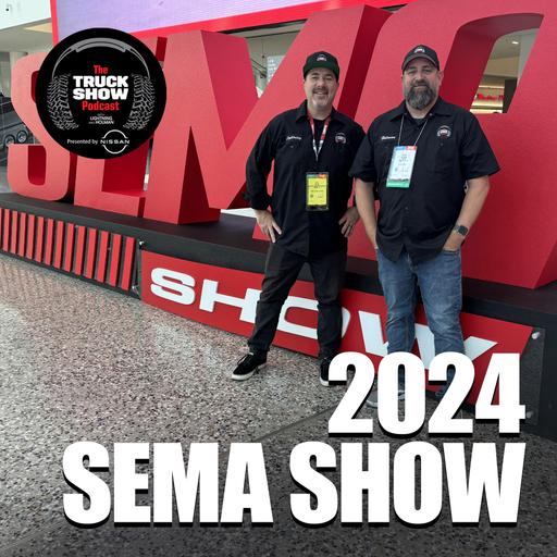 S2, E142 - SEMA 2024, Roaming Around Part 1