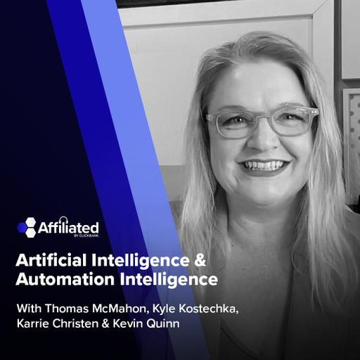 Ep. 182 - Artificial Intelligence & Automation Intelligence ft. Karrie Christen & Kevin Quinn