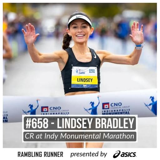 #658 - Lindsey Bradley: Course Record at Indy Monumental Marathon