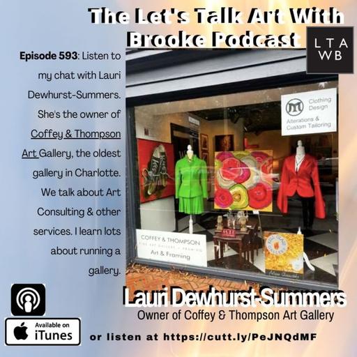 My chat with Gallerist, Lauri Dewhurst-Summers about art consulting