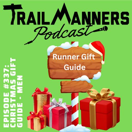 Episode #337: Christmas Gift Guide - Men