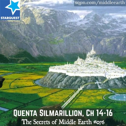 Quenta Silmarillion, Ch. 14 – 16