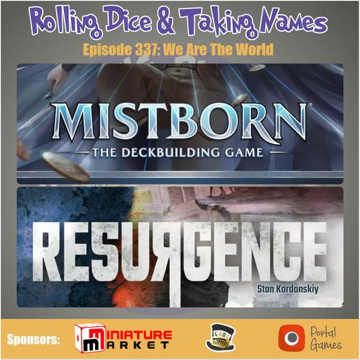 Episode 337: Mistborn Deckbuilding Game, Resuregence, Top Tile Laying Games