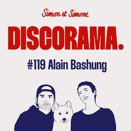 Discorama #119 - Alain Bashung