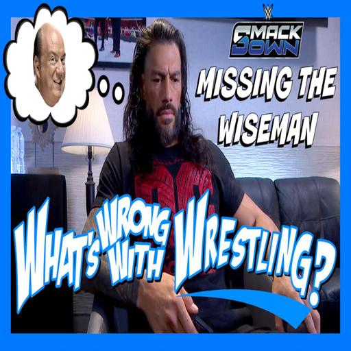 MISSING THE WISEMAN - WWE Raw 11/18/24 & SmackDown 11/15/24 Recap