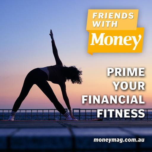 Prime your financial fitness