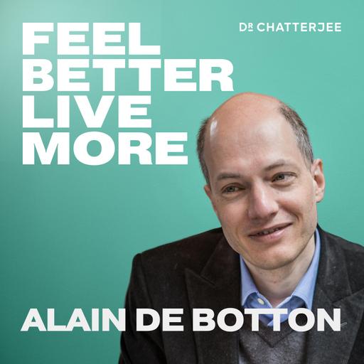 #495 The Truth About Modern Anxiety, A Surprising Way To Find Joy and Meaning & How To Transform Your Relationships with Alain de Botton