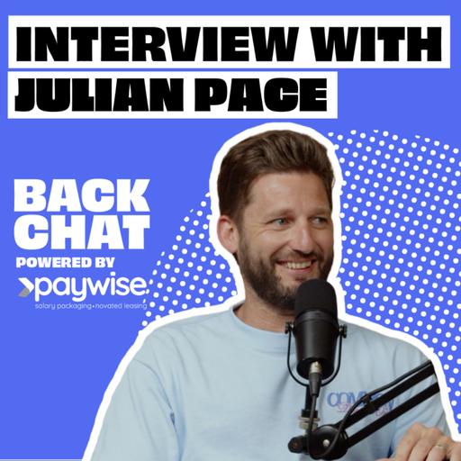 BackChat with Julian Pace