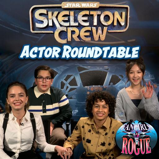 SKELETON CREW: Best Cast Roundtable Ever!