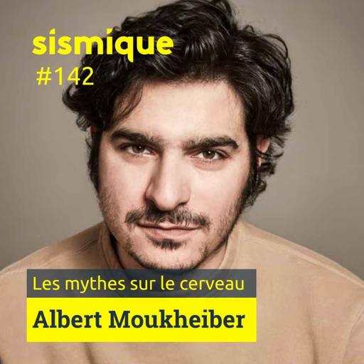 142/1. Cerveau : mythes et réalités - ALBERT MOUKHEIBER