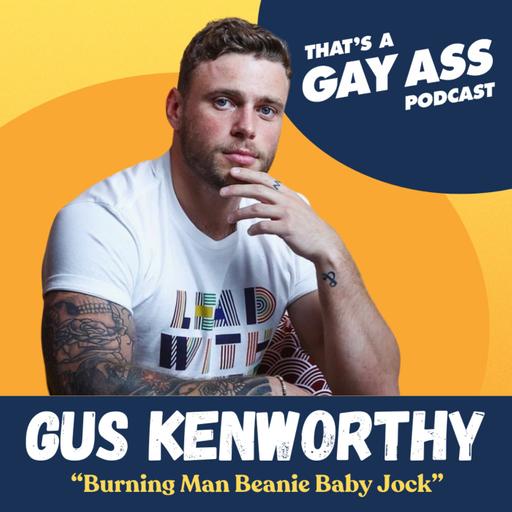 "Burning Man Beanie Baby Jock" w/ Gus Kenworthy