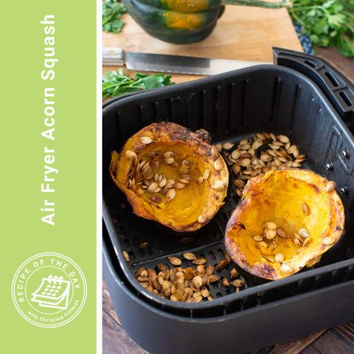 Air Fryer Acorn Squash